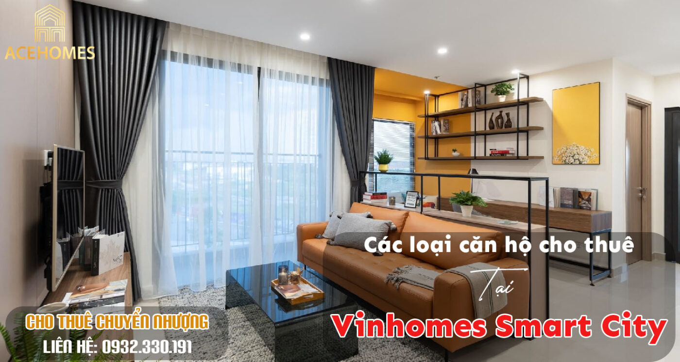 Các loại căn hộ cho thuê tại Vinhomes Smart City