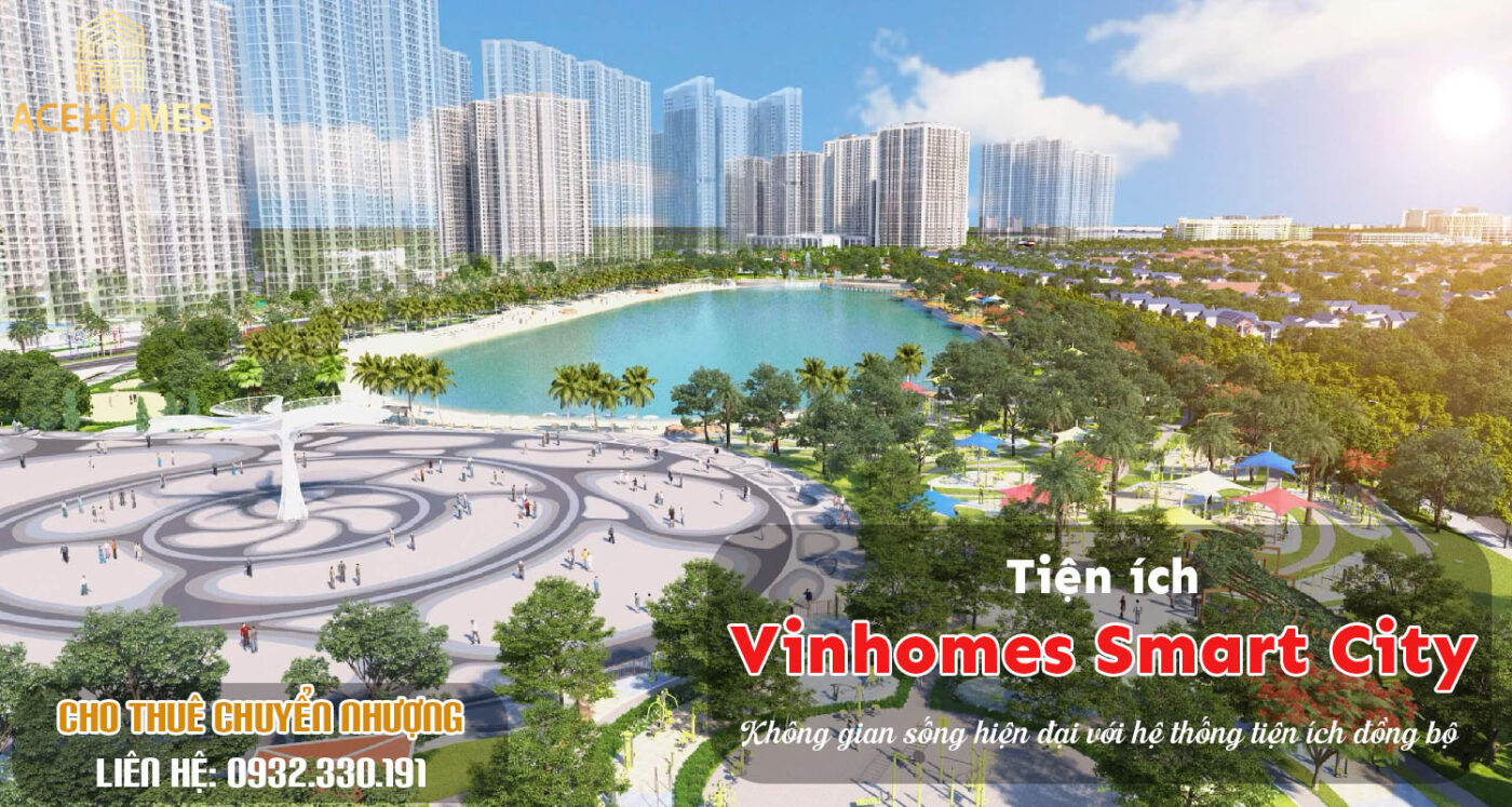 Tiện ích Vinhomes Smart City – Không gian sống hiện đại với hệ thống tiện ích đồng bộ