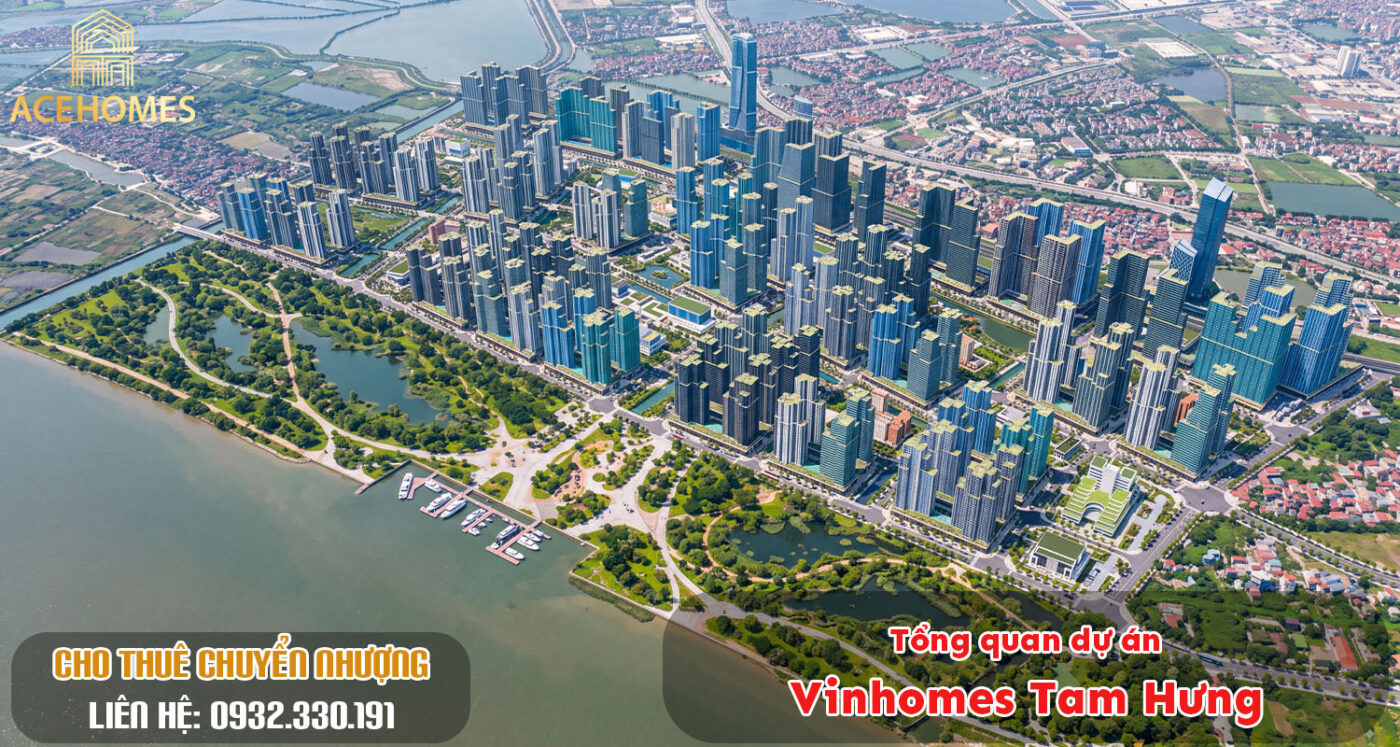 Tổng quan dự án Vinhomes Tam Hưng